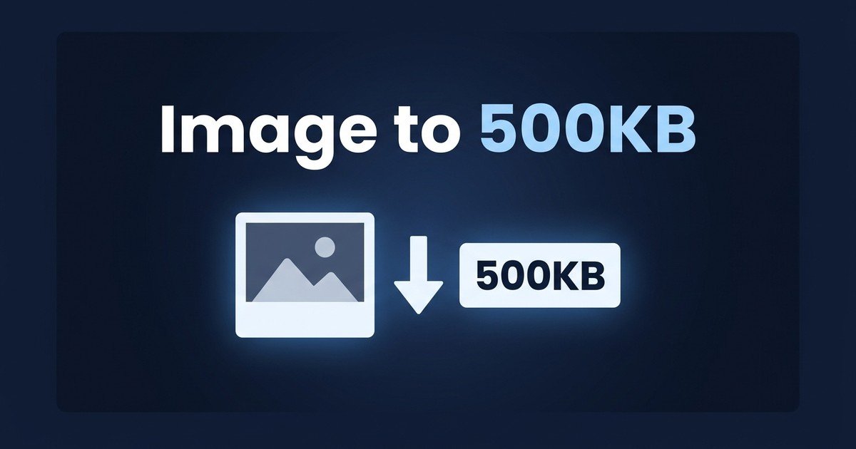 Compress any image to exactly 500KB online guide — DCPIXEL