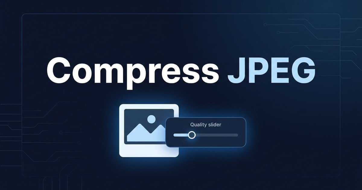 Compress JPEG online tool guide — DCPIXEL