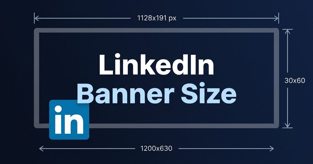 LinkedIn banner size 2026 dimensions and safe zone guide — DCPIXEL