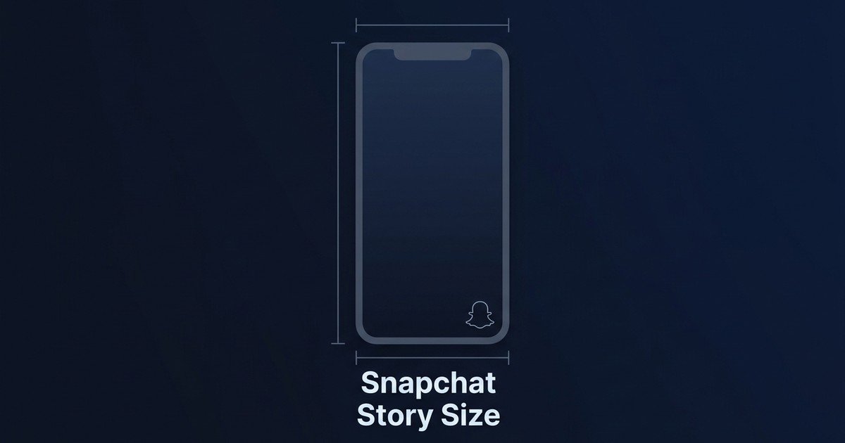 Snapchat story size 1080x1920 dimensions guide — DCPIXEL